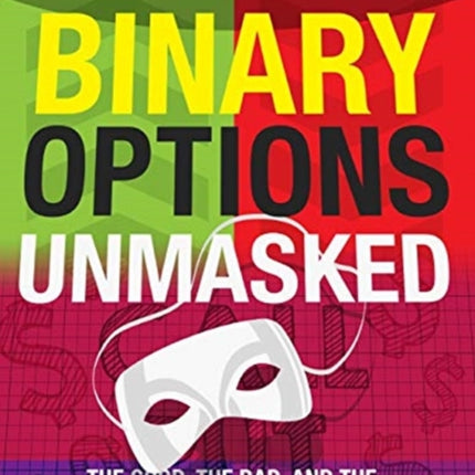 Binary Options Unmasked