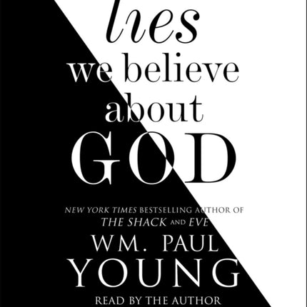 Lies We Believe about God