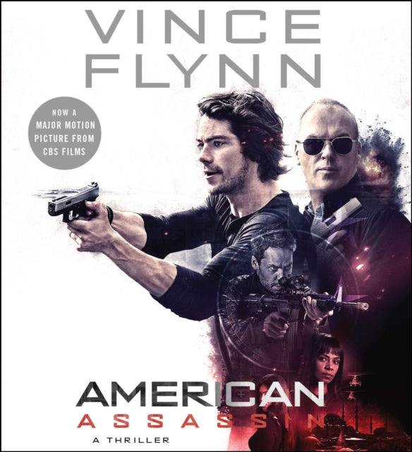 American Assassin A Thriller A Mitch Rapp Novel