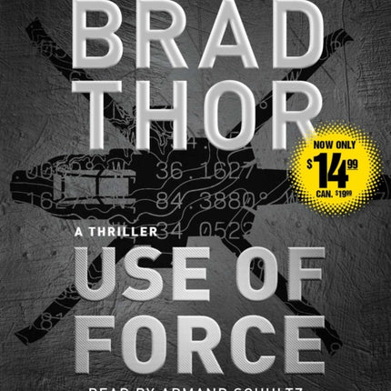 Use of Force: A Thriller