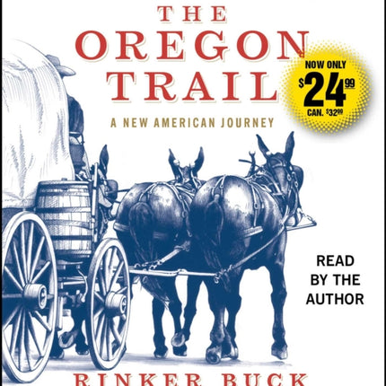 The Oregon Trail: A New American Journey