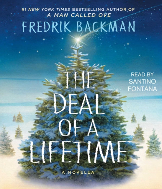 The Deal of a Lifetime: A Novella