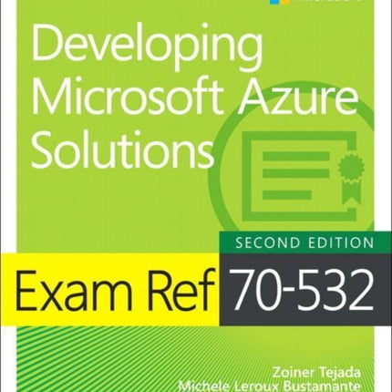 Exam Ref 70532 Developing Microsoft Azure Solutions