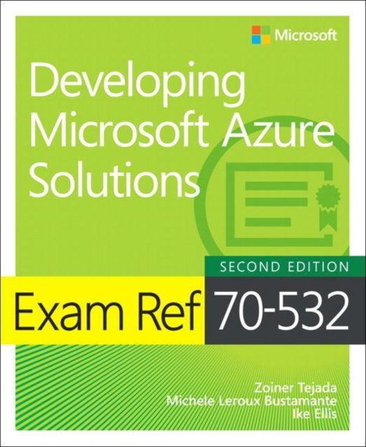 Exam Ref 70532 Developing Microsoft Azure Solutions