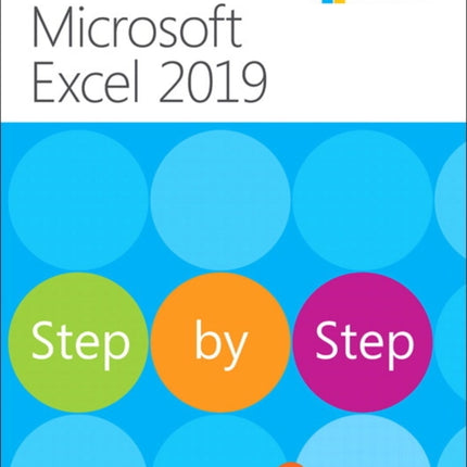 Microsoft Excel 2019 Step by Step