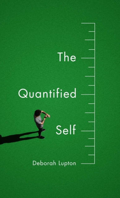 The Quantified Self