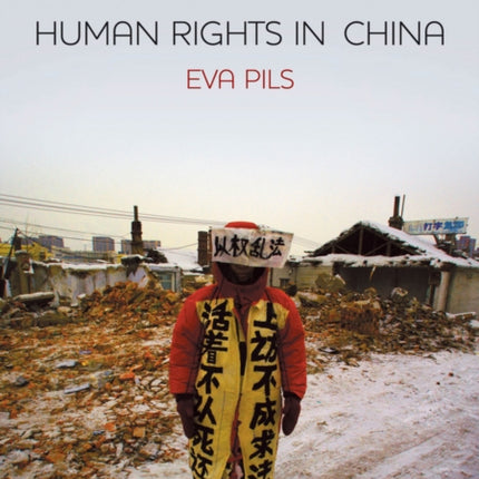 Human Rights in China: A Social Practice in the Shadows of Authoritarianism