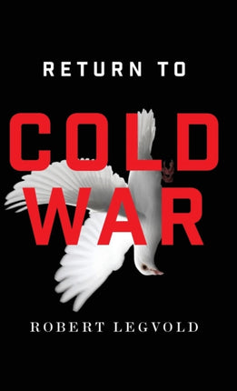 Return to Cold War