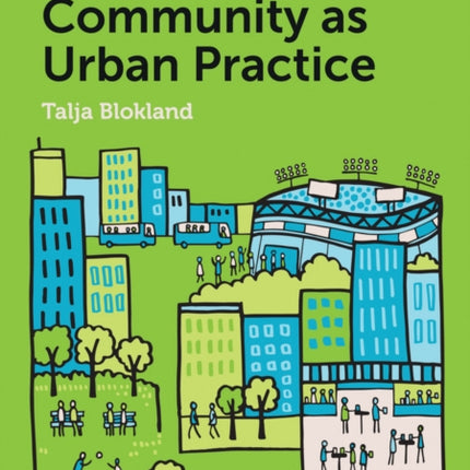 Community as Urban Practice