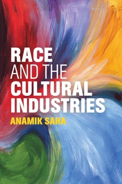 Race and the Cultural Industries