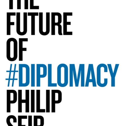 The Future of Diplomacy