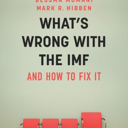 What's Wrong With the IMF and How to Fix It