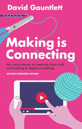Making is Connecting: The Social Power of