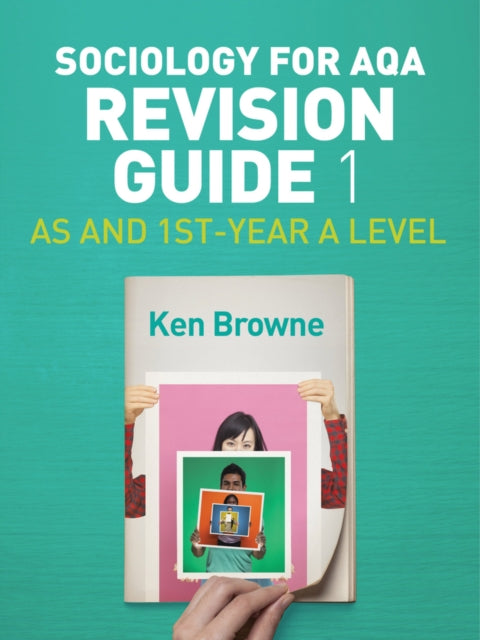 Sociology for AQA Revision Guide 1: AS and