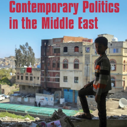 Contemporary Politics in the Middle East