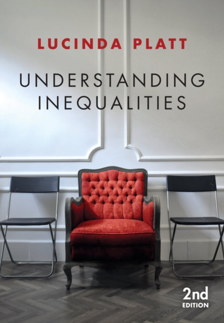 Understanding Inequalities: Stratification and Difference