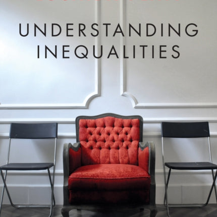 Understanding Inequalities: Stratification and Difference