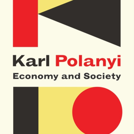 Economy and Society: Selected Writings