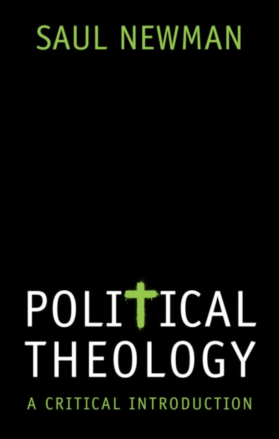 Political Theology: A Critical Introduction