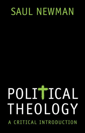 Political Theology: A Critical Introduction