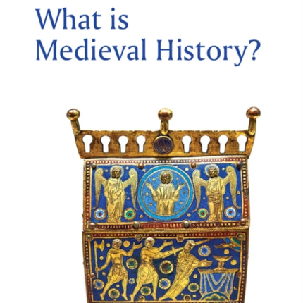 What is Medieval History?