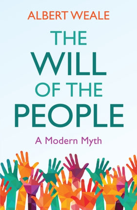 The Will of the People: A Modern Myth