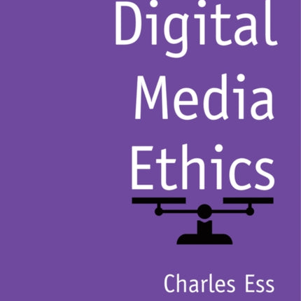 Digital Media Ethics