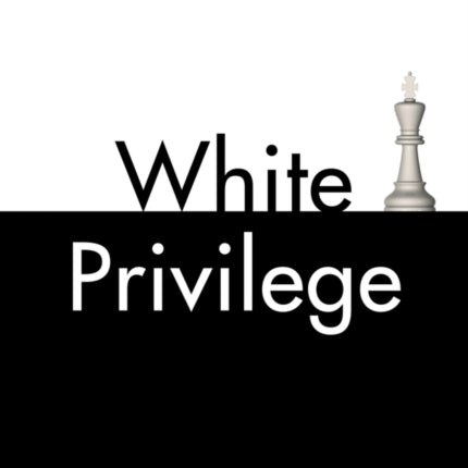 White Privilege