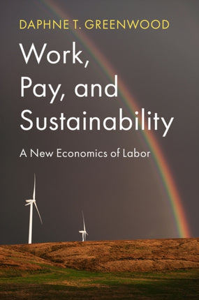 Work Pay and Sustainability