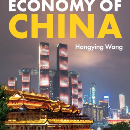 The Political Economy of China