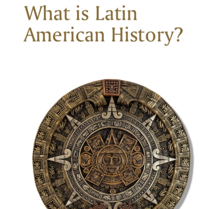 What is Latin American History?