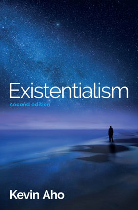 Existentialism: An Introduction