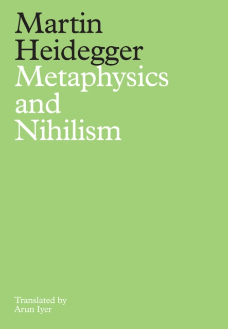 Metaphysics and Nihilism 1. The Overcoming of Met