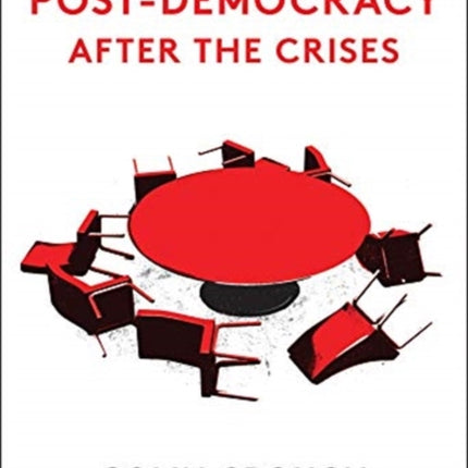 Post-Democracy After the Crises