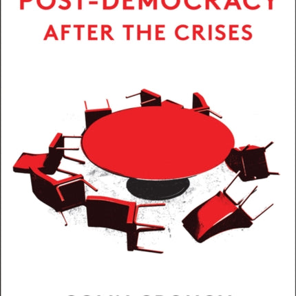 Post-Democracy After the Crises