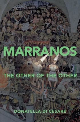 Marranos: The Other of the Other