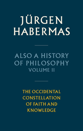 Also a History of Philosophy Volume 2