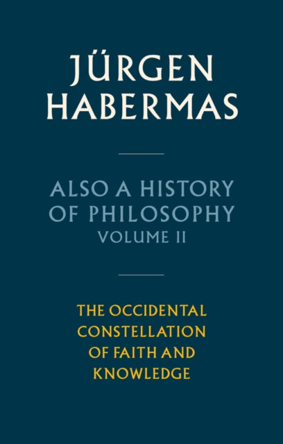 Also a History of Philosophy Volume 2