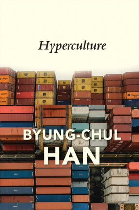 Hyperculture: Culture and Globalisation