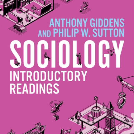 Sociology: Introductory Readings