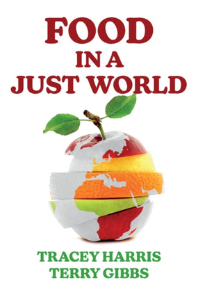 Food in a Just World: Compassionate Eating in a