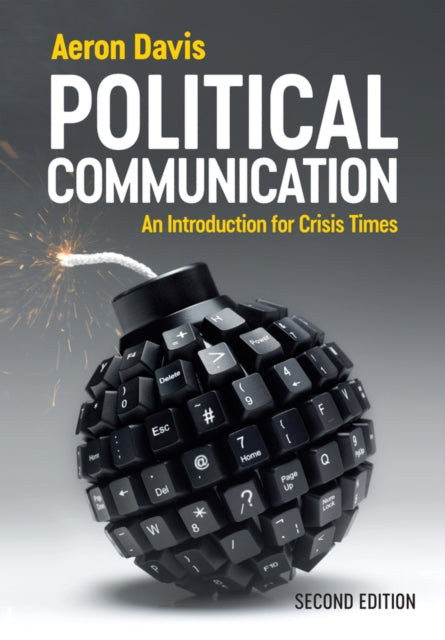 Political Communication: An Introduction for