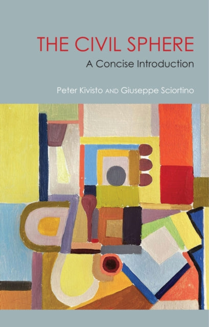 The Civil Sphere A Concise Introduction