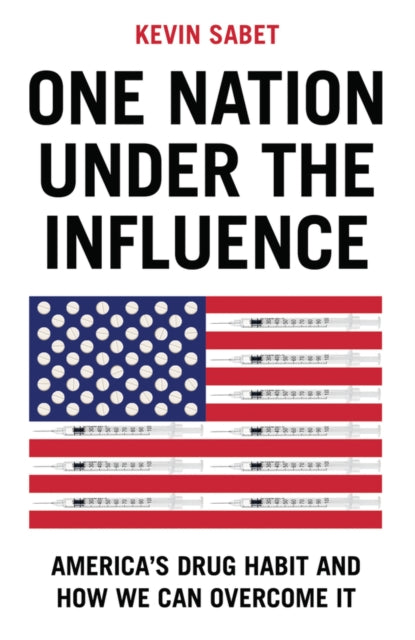 One Nation Under the Influence America8217s Drug