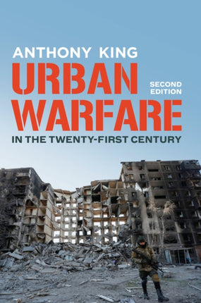 Urban Warfare in the TwentyFirst Century