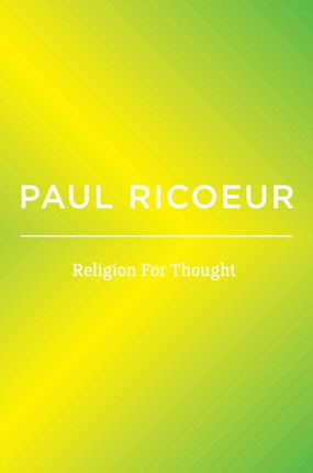 Religion For Thought Writings and Lectures Volum e 5