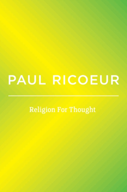 Religion For Thought Writings and Lectures Volum e 5