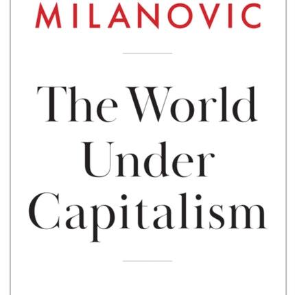 The World Under Capitalism