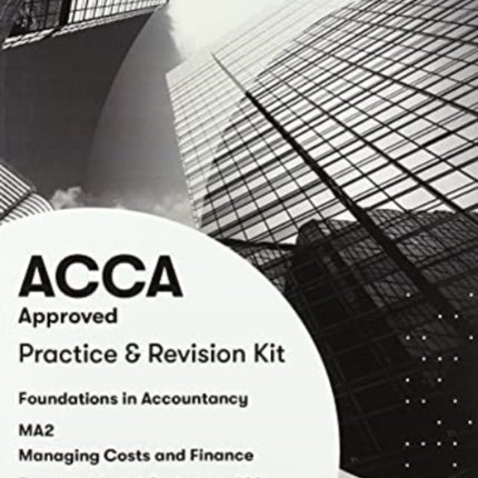 FIA Managing Costs and Finances MA2