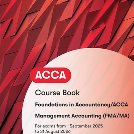 FIA Foundations in Management Accounting FMA